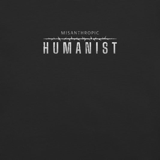 Misanthropic Humanist